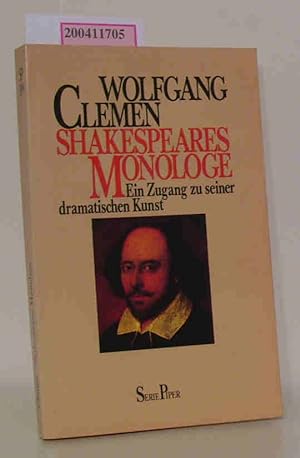 Bild des Verkufers fr Shakespeares Monologe Ein Zugang zu seiner dramatischen Kunst zum Verkauf von ralfs-buecherkiste