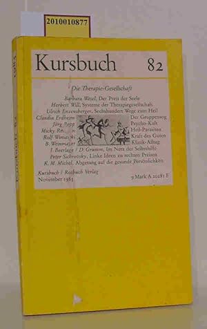 Kursbuch 82 Die Therapie-Gesellschaft