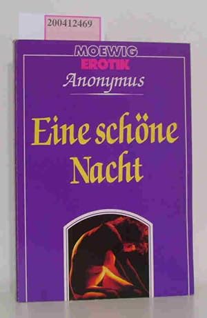 Imagen del vendedor de Eine schne Nacht Eroticon Anonymus a la venta por ralfs-buecherkiste