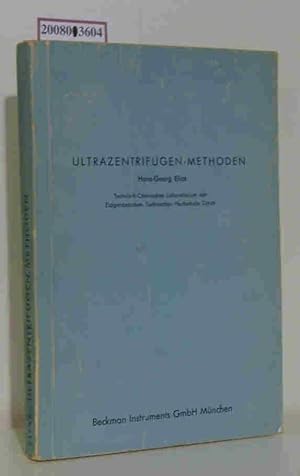 Seller image for Ultrazentrifugen-Methoden Hans-Georg Elias for sale by ralfs-buecherkiste
