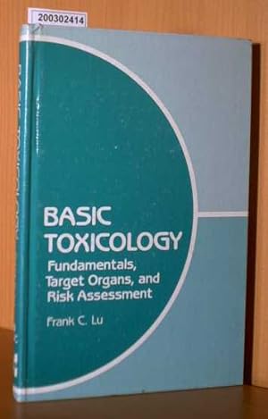 Seller image for Basic Toxicology: Fundamentals, Target Organs and Risk Assessment for sale by ralfs-buecherkiste