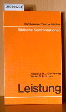 Imagen del vendedor de Leistung - Reihe biblische Konfrontationen a la venta por ralfs-buecherkiste