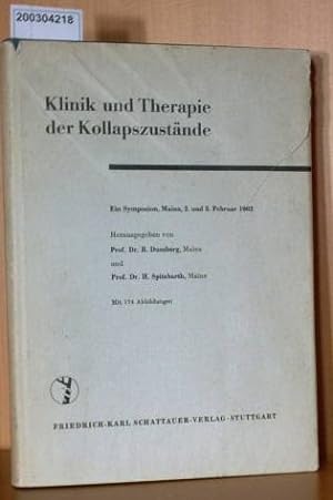 Bild des Verkufers fr Klinik Und Therapie Der Kollapszustnde - Ein Symposium Mainz, 2. und 3. Februar 1962 zum Verkauf von ralfs-buecherkiste