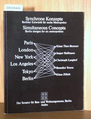 Imagen del vendedor de Synchrone Konzepte - Berliner Entwrfe fr sechs Metropolen a la venta por ralfs-buecherkiste