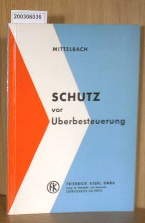 Imagen del vendedor de Schutz vor berbesteuerung a la venta por ralfs-buecherkiste