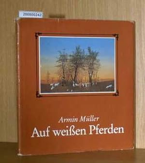 Seller image for Auf weien Pferden. Bilder und Gedichte for sale by ralfs-buecherkiste