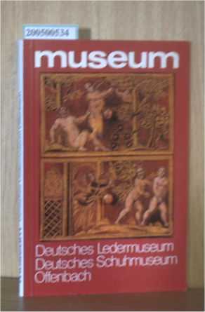 Imagen del vendedor de Deutsches Ledermuseum Deutsches Schuhmuseum Offenbach a la venta por ralfs-buecherkiste