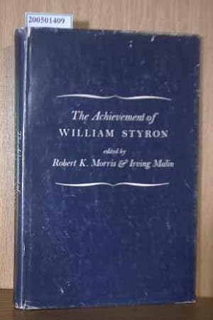 Imagen del vendedor de The Achievement of William Styron a la venta por ralfs-buecherkiste
