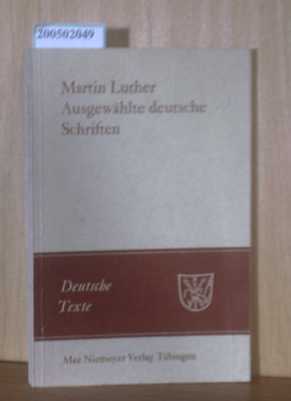 Bild des Verkufers fr Ausgewhlte deutsche Schriften. 2., verbesserte Auflage zum Verkauf von ralfs-buecherkiste