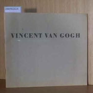 Vincent van Gogh, 1853 - 1953 Gemälde und Zeichnungen