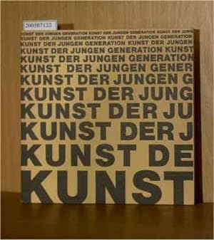 Seller image for Kunst der jungen Generation . Ein Literaturverzeichnis und biographisches Nachschlagewerk for sale by ralfs-buecherkiste