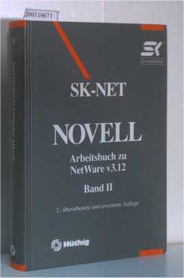 Bild des Verkufers fr Novell. Arbeitsbuch zu NetWare v3.12 Band II zum Verkauf von ralfs-buecherkiste