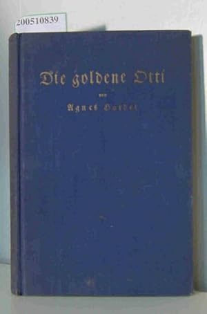 Die goldene Otti. Eine Schloßgeschichte