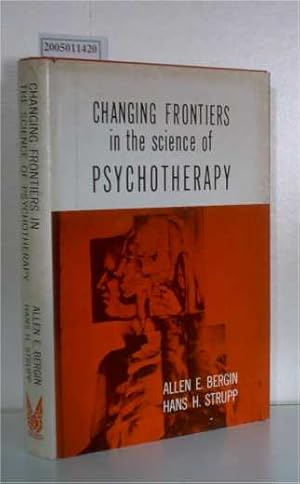 Seller image for Changing Frontiers in the science of Psychotherapy for sale by ralfs-buecherkiste