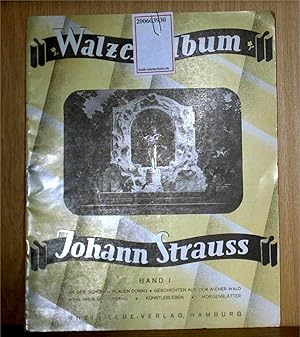 Seller image for Walzer Album Johann Strauss - Band I for sale by ralfs-buecherkiste