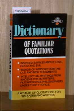Imagen del vendedor de Dictionary of Familiar Quotations a la venta por ralfs-buecherkiste
