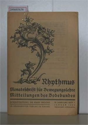 Bild des Verkufers fr Rhythmus - Monatsschrift fr Bewegungslehre - Mitteilungen des Bodebundes - Heft 1 Januar 1933 zum Verkauf von ralfs-buecherkiste