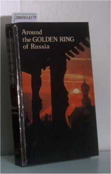Image du vendeur pour Around the Golden Ring of Russia mis en vente par ralfs-buecherkiste