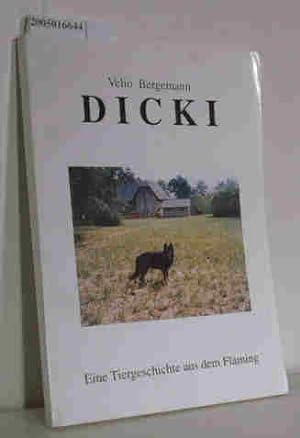 Imagen del vendedor de Dicki Eine Tiergeschichte aus dem Flming a la venta por ralfs-buecherkiste