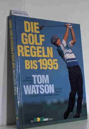 Imagen del vendedor de Die Golfregeln bis 1995 a la venta por ralfs-buecherkiste