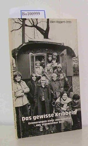 Seller image for Das gewisse Kribbeln, Erinnerungen einer Journalistin aus strmischer Zeit for sale by ralfs-buecherkiste