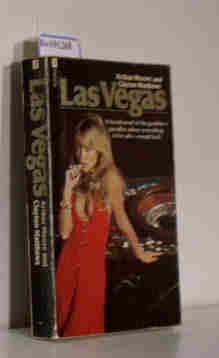 Bild des Verkufers fr Las Vegas, A torrid novel of the gambler"s paradise where everything is for sale - except luck zum Verkauf von ralfs-buecherkiste