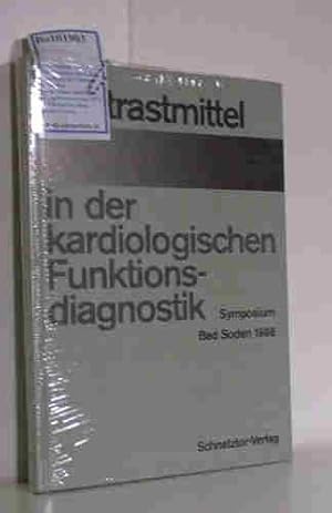 Seller image for Kontrastmittel in der kardiologischen Funktionsdiagnostik, Symposium Bad Soden 1988 for sale by ralfs-buecherkiste