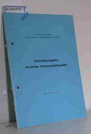 Image du vendeur pour Zukunftsaufgaben deutscher Wissenschaftspolitik, Vortrag von G.St. Bundesminister fr wissenschaftliche Forschung gehalten am 28.Januar 1966 vor dem Wirtschaftsbeirat der Union e.V. in Mnchen mis en vente par ralfs-buecherkiste