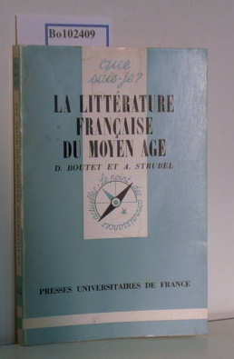 Bild des Verkufers fr Que Sais-Je ? La litterature francaise du Moyen Age. zum Verkauf von ralfs-buecherkiste