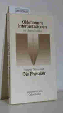 Bild des Verkufers fr Oldenbourg Interpretationen Band 9, Die Physiker, Friedrich Drrenmatt zum Verkauf von ralfs-buecherkiste