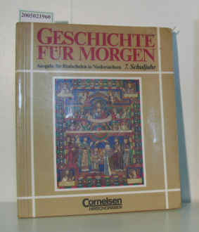 Bild des Verkufers fr Geschichte fr morgen Realschulen Niedersachsen. 7. Schuljahr zum Verkauf von ralfs-buecherkiste