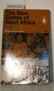 Bild des Verkufers fr The New States of West Africa zum Verkauf von ralfs-buecherkiste