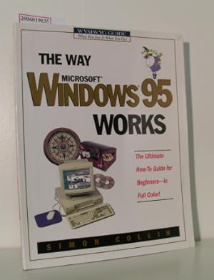 Bild des Verkufers fr The way Microsoft Windows 95 Works Wysiwyg Guide zum Verkauf von ralfs-buecherkiste