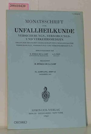 Seller image for Monatsschrift fr Unfallheilkunde Versicherungs-, Versorgungs- und Verkehrsmedizin. 72. Jahrgang, Heft 12, Dezember 1969 for sale by ralfs-buecherkiste