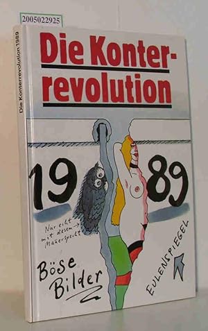 Bild des Verkufers fr Die Konterrevolution 1989 zum Verkauf von ralfs-buecherkiste