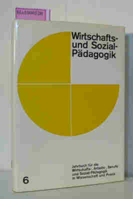 Image du vendeur pour Jahrbuch fr Wirtschafts- und Sozialpdagogik Band 6 / 1969 mis en vente par ralfs-buecherkiste