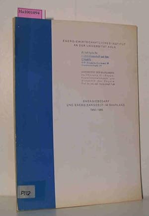 Bild des Verkufers fr Energiebedarf und Energieangebot im Saarland 1960 - 1985 zum Verkauf von ralfs-buecherkiste