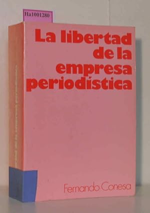 Imagen del vendedor de La Libertad de la Empresa Periodistica a la venta por ralfs-buecherkiste