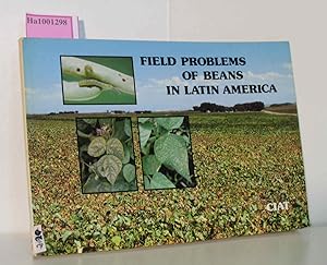 Bild des Verkufers fr Field Problems of Beans in Latin America zum Verkauf von ralfs-buecherkiste