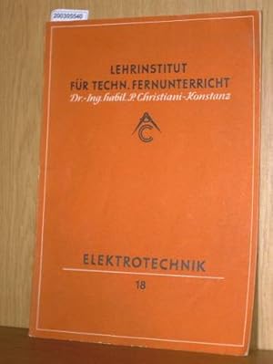 Lehrgang Elektrotechnik 18 - elektrische Licht- und Kraftanlagen