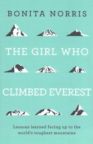 Seller image for Girl Who Climbed Everest for sale by GreatBookPrices