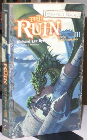 The Ruin (Forgotten Realms: The Year of the Rogue Dragons, Book 3)