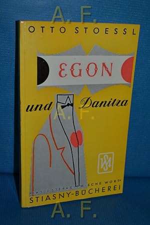 Bild des Verkufers fr Egon und Danitza : Erzhlung. Einl. von Edwin Rollett / Stiasny-Bcherei Bd. 14 zum Verkauf von Antiquarische Fundgrube e.U.