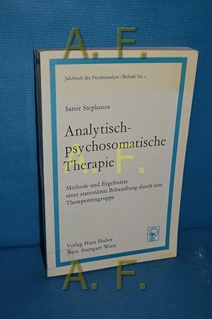 Bild des Verkufers fr Analytisch- psychomatische Therapie / Methode und Ergebnisse einer stationren Behandlung durch eine Therapeutengruppe (Jahrbuch der Psychoanalyse, Beiheft Nr.1) zum Verkauf von Antiquarische Fundgrube e.U.