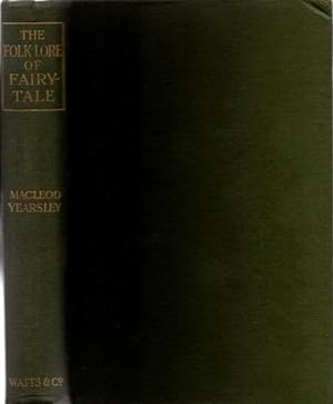 Seller image for THE FOLKLORE OF FAIRT-TALE for sale by By The Way Books