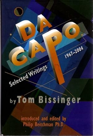 Seller image for DA CAPO: Selected Writings 1967-2004 for sale by By The Way Books