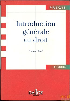 Bild des Verkufers fr INTRODUCTION GNRALE AU DROIT, 5med. zum Verkauf von La Memoire du Droit
