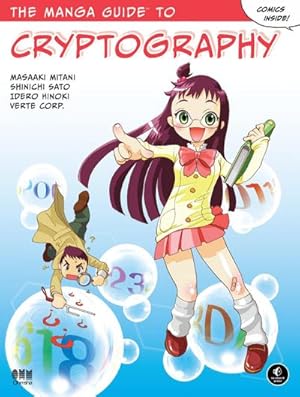 Bild des Verkufers fr The Manga Guide to Cryptography zum Verkauf von AHA-BUCH GmbH