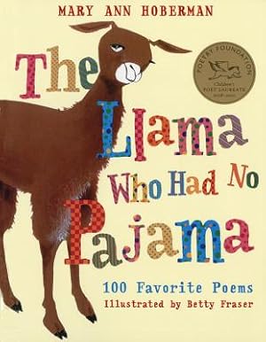 Seller image for The Llama Who Had No Pajama: 100 Favorite Poems (Paperback or Softback) for sale by BargainBookStores