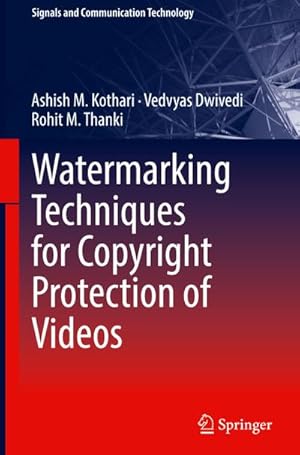 Bild des Verkufers fr Watermarking Techniques for Copyright Protection of Videos zum Verkauf von AHA-BUCH GmbH